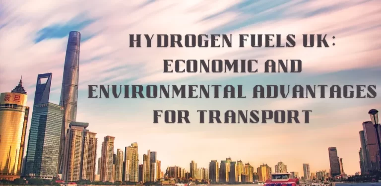 A city skyline under a clear blue sky with a text overlay about the economic and environmental advantages of hydrogen fuel for transport.